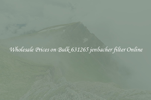Wholesale Prices on Bulk 631265 jenbacher filter Online