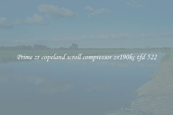 Prime zr copeland scroll compressor zr190kc tfd 522