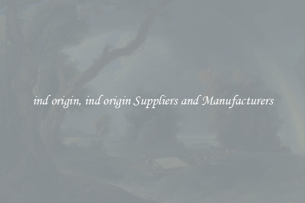 ind origin, ind origin Suppliers and Manufacturers